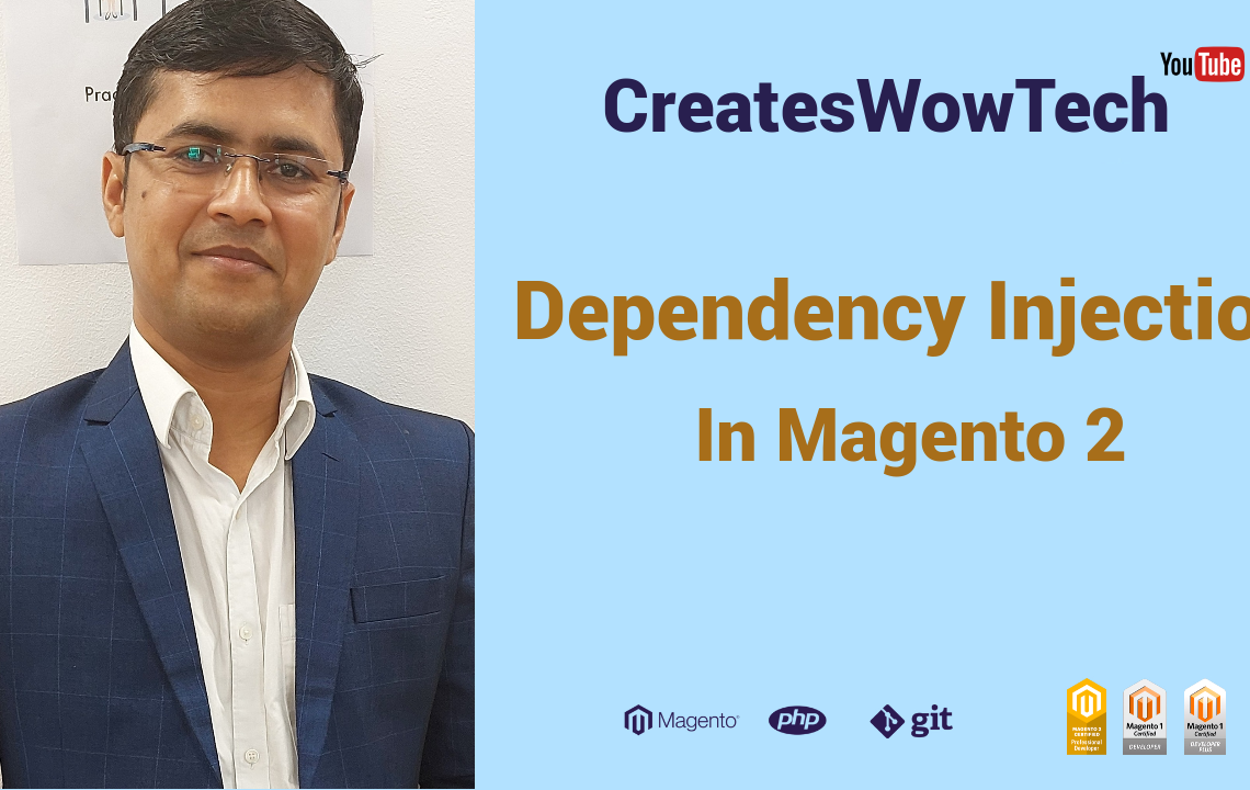 Dependency Injection In Magento 2